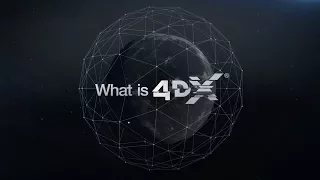 Introducing 4DX