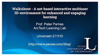 WalkAbout - A net-based interactive multiuser 3D-environment for enhanced and engaging learning