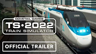 Train Simulator 2022 - Official Launch Trailer