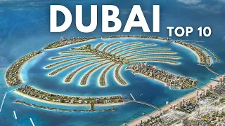 TOP 10 MUST VISIT Places in Dubai