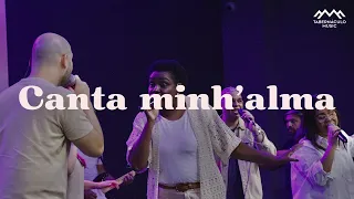 Canta minh’alma/Bendita segurança | Tabernáculo Music