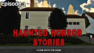 Haunted Horror Stories Episode 1 - Indie Horror Game (No Commentary)