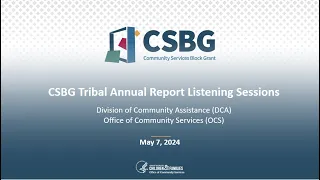 CSBG Tribal Annual Report Listening Session