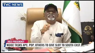 Ngige Tasks APC, PDP, Others To Zone Presidency To South East