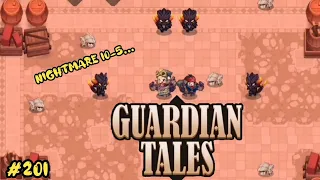 Guardian Tales. Nightmare 10-5. ⭐⭐⭐ All Star. Кошмар 10-5. #201