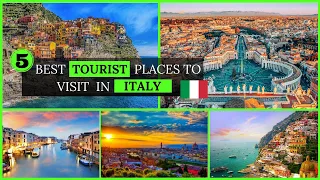 "Exploring Italy '' Unveiling the Top 5 Must Visit Tourist Destinations in Italy