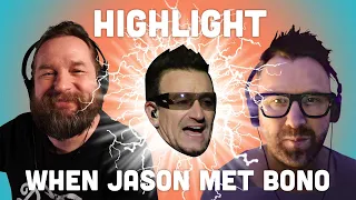MWT 🌍 Highlight 🌍 Jason tells the Bono story