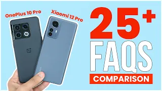 OnePlus 10 Pro Vs Xiaomi 12 Pro FAQs Comparison -  25+ important questions answered