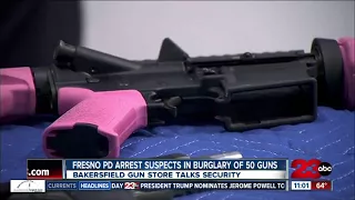 Fresno police arrest suspects in burglary of 50 firearms
