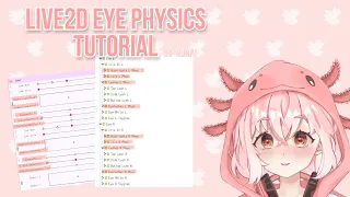 [Live2D Tutorial] VTuber Model Eye Physics Rigging Tutorial