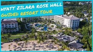 Hyatt Zilara Rose Hall - Montego Bay - Jamaica ⇛ Guided Tour