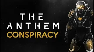 The Anthem Conspiracy (Theory)
