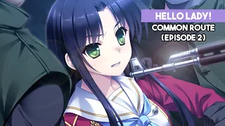 Hello Lady! Visual Novel | Common Route | Episode 2