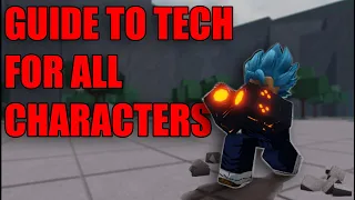 ALL TECHS FOR EVERY CHARACTER GUIDE (The strongest battlegrounds)