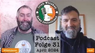 Irish Whiskey News Deutschland Podcast - Episode 31 - April 2024 - Die Bushmills Distillery