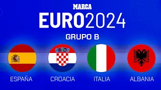 Eurocopa 2024 I Grupo B: España, Croacia, Italia y Albania