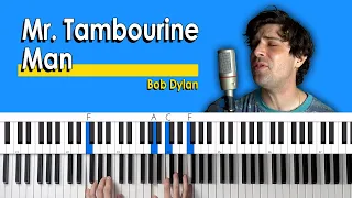 How To Play "Mr. Tambourine Man" by Bob Dylan [Piano Tutorial/Chords for Singing]