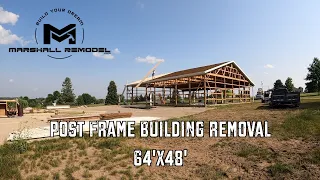 64 x 48 Post Frame Barn Removal + Why I Think Posts Should be OUT of the Ground!