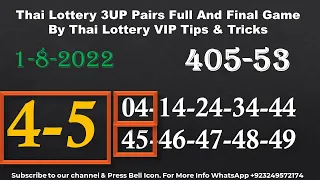 Thai Lottery 3UP Pairs Full And Final Game By Thai Lottery VIP Tips & Tricks 1-8-2022