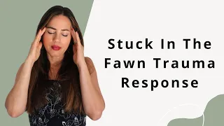 Narcissistic Abuse Keeps You Stuck In Fawn Trauma Response #cptsd #emotionalhealth