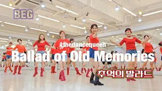 Ballad of Old Memories (추억의 발라드) Line Dance l Beginner l Linedancequeen