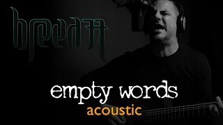 Breed 77 - Empty Words - Acoustic Version by Paul Isola