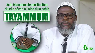 Comment faire le Tayammum (Tiime) | Oustaz Oumar Ahmad SALL