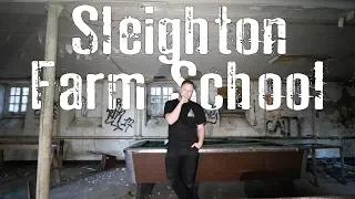 Everything Was Left Behind! | Sleighton Farm School | Part 1