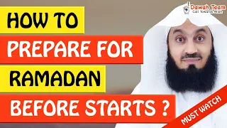 🚨HOW TO PREPARE FOR RAMADAN BEFORE IT STARTS 🤔 ᴴᴰ - Mufti Menk