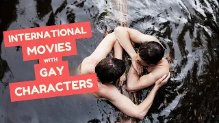 Favorite International Movies with Gay Characters (Celebrating Pride Month 🏳️‍🌈 )