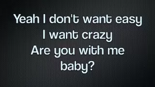 Hunter Hayes - I Want Crazy (Full Lyric Video) HQ