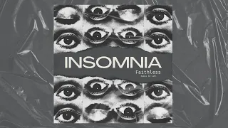 Faithless - Insomnia (L2O Remix) (Radio Mix)