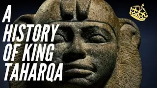 A History Of The African King Taharqa