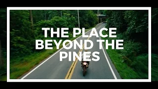 PLACE BEYOND THE PINES / VIDEO ESSAY