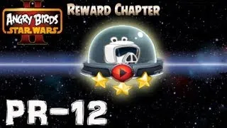 Angry Birds Star Wars 2 / Reward Chapter / Pork Side / Level PR-12 / All Three Stars walkthrough