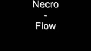 Necro - Flow
