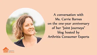 Ep.226: A conversation with Ms. Carrie Barnes on the 1-year anniversary of her “Joint Journeys” blog