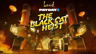 Просто Payday 2 Лайнер Black Cat Смертельный приговор Громкое прохождение