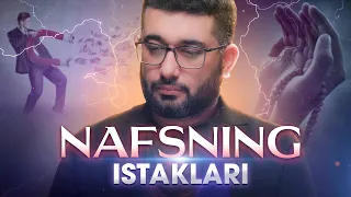 Nafsning istaklari yaxud pul yig'sa boladimi? | @XizrAbdulkarim #abdukarimmirzayev