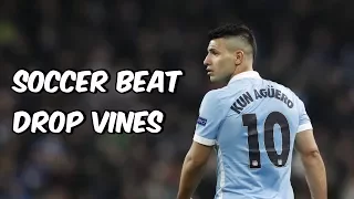 Soccer Beat Drop Vines #42