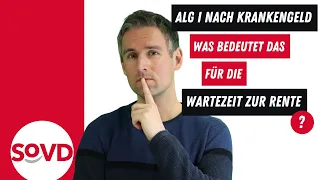 ALG nach Krankengeld: Zählt das als Wartezeit für die Rente?