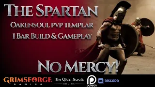 ESO "The Spartan" Oakensoul Templar S&B PVP Build and Battleground.