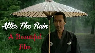 After The Rain Is A Beautiful Movie