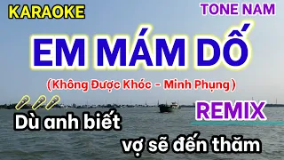 Karaoke Không Được Khóc Nhạc Chế Remix - Em mám dố karaoke - Nhạc chế Minh Phụng | 247 - H2N