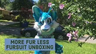 More Fur Less Fursuit Unboxing (2019)