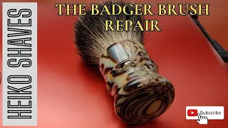 The Badger Brush Repair