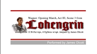Wagner, Richard: Opening March, Act III, Scene 3  from Lohengrin