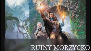 Wiedźmin 3: Dziki Gon – Ruiny Morzycko / Elven Ruins