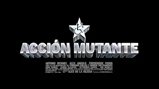 ACCIÓN MUTANTE (MODERN TRAILER)