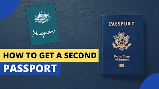 How to Get a Second Passport I Easy and Free